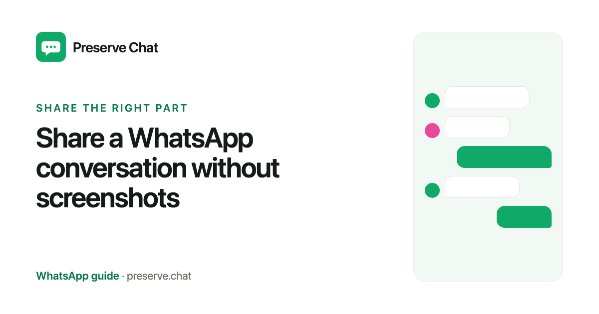 Share a WhatsApp conversation without screenshots: a WhatsApp guide from Preserve Chat